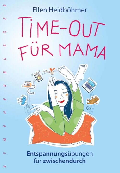 Time-Out für Mama 1 Time-Out für Mama