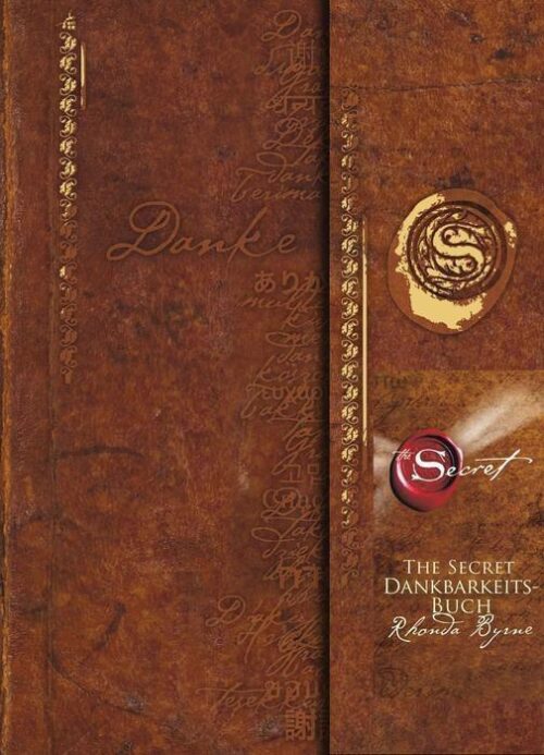 The Secret Dankbarkeits-Buch 1 The Secret Dankbarkeits-Buch