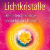 Lichtkristalle