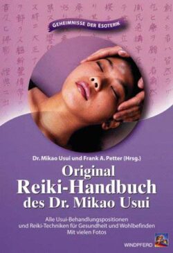 Original Reiki-Handbuch des Dr.Mikao Usui