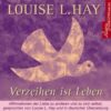 Verzeihen ist Leben 1 Verzeihen ist Leben