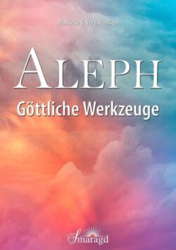 Aleph Göttliche Werkzeuge
