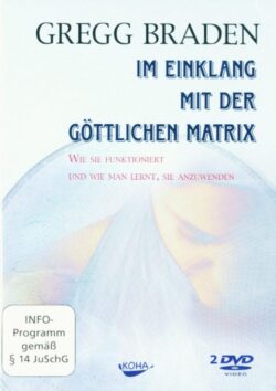 Im Einklang mit der göttlichen Matrix DVD