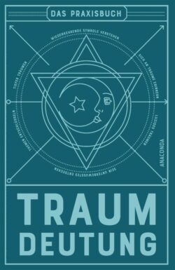 Traumdeutung das Praxisbuch