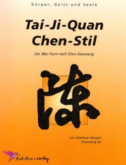 Tai-Ji-Quan Chen-Stil
