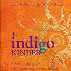 Indigo & Kristallkinder