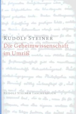 Die Geheimwissenschaft im Umriß