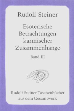 Esoterische Betrachtungen 3