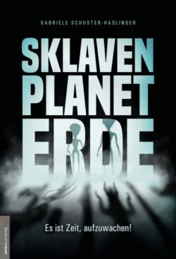 Sklavenplanet Erde