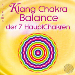 KLANG CHAKRA BALANCE DER SIEBEN HAUPTCHAKREN CD