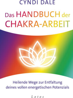Das Handbuch der Chakra-Arbeit