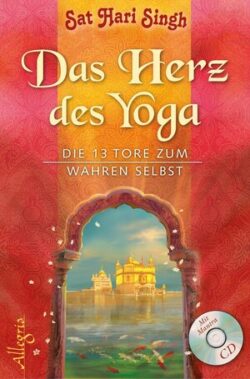 Das Herz des Yoga +CD