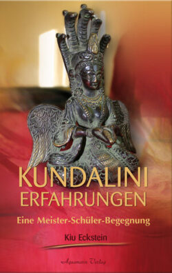 Kundalini Erfahrungen