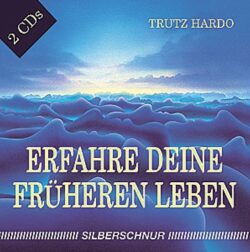 Erfahre deine früheren Leben CD