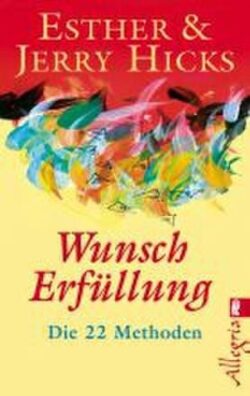 Wunscherfüllung Die 22 Methoden