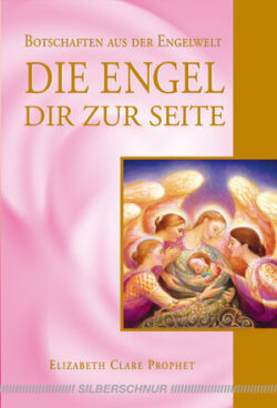 Die Engel Dir zur Seite stehen