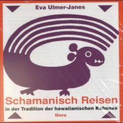 Schamanisch Reisen CD