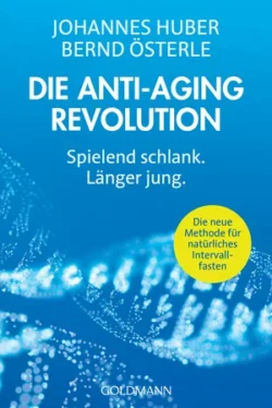 Die Anti-Aging Revolution