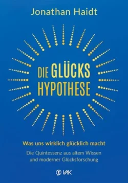Die Glücks Hypothese