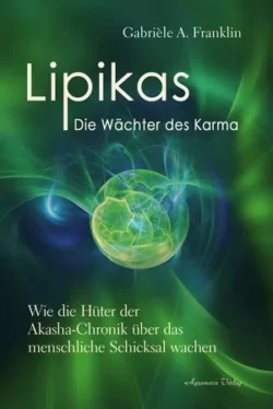 Lipikas Die Wächter des Karma