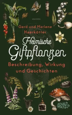 Heimische Giftpflanzen