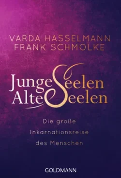 Junge Seelen Alte Seelen