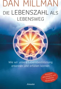 Die Lebenszahl als Lebensweg