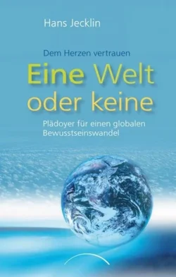 Eine Welt oder keine