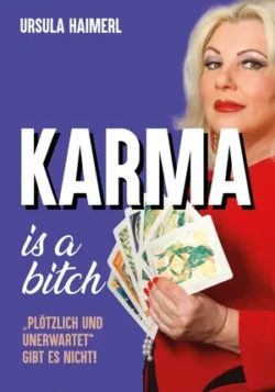 Karma is a bitch