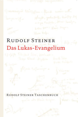 Das Lukas-Evangelium