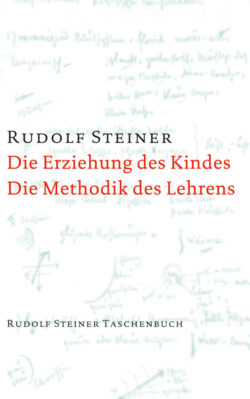 Die Erziehung des Kindes