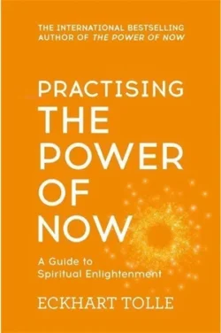 Practising The Power of Now