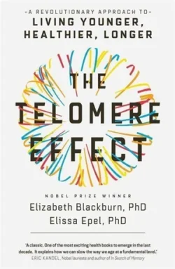 The Telomere Effect (Englisch)