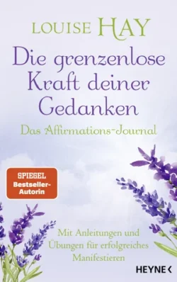 Die grenzenlose Kraft deiner Gedanken