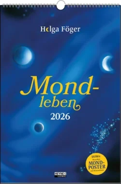 Mondleben 2026 Der große Wandkalender