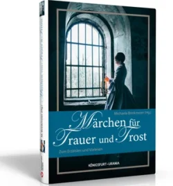 Märchen für Trauer und Trost