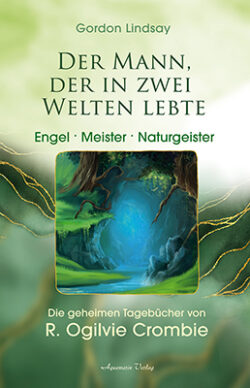 Der Mann, der in zwei Welten lebte - Naturgeister, Meister,