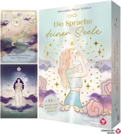 Die Sprache deiner Seele