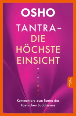Tantra Die höchste Einsicht