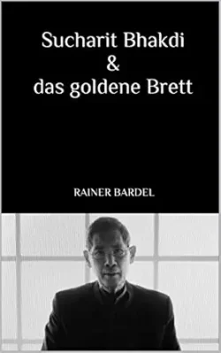 Sucharit Bhakdi & das goldene Brett