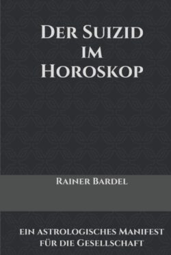 Der Suizid im Horoskop