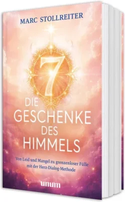 Die 7 Geschenke des Himmels