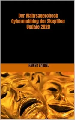 Der Wahrsagercheck Cybermobbing der Skeptiker Update 2026