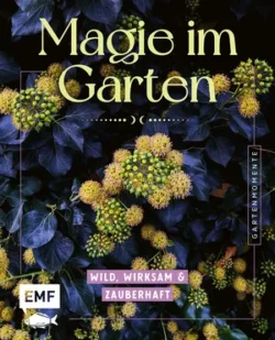 Magie im Garten