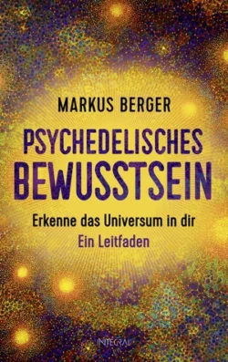 Psychedelisches Bewusstsein